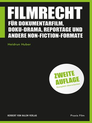 cover image of Filmrecht für Dokumentarfilm, Doku-Drama, Reportage und andere Non-Fiction-Formate